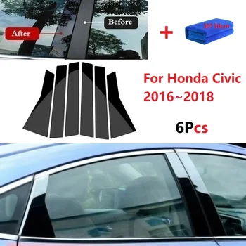 6 ШТ. Зеркальные Оконные Стойки С отделкой Для Honda Civic 2016 ~ 18 Зеркальные Оконные Стойки С Отделкой для автомобильного окна BC наклейка на колонну Изображение