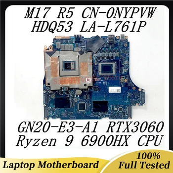 Для DELL M17 R5 CN-0NYPVW 0NYPVW NYPVW Материнская плата ноутбука LA-L761P с процессором AMD Ryzen 7 6800H GN20-E3-A1 RTX3060 100% Протестирована в хорошем состоянии Изображение