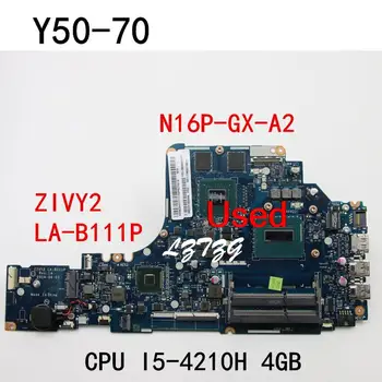 Используется Для Lenovo Y50-70 ZIVY2 LA-B111P Материнская плата ноутбука CPU I5-4210HQ 4G FRU 5B20H21717 100% Тестовая работа Изображение